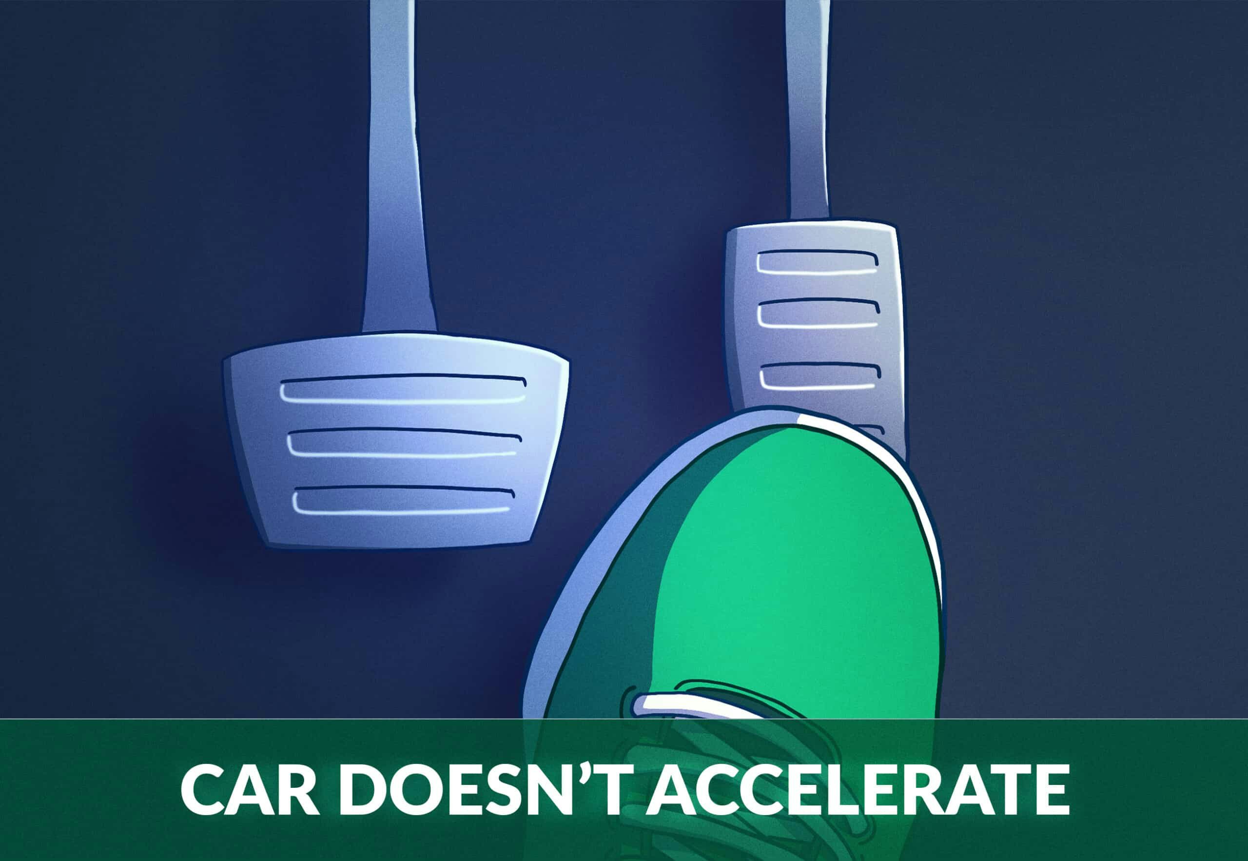 car does not accelerate