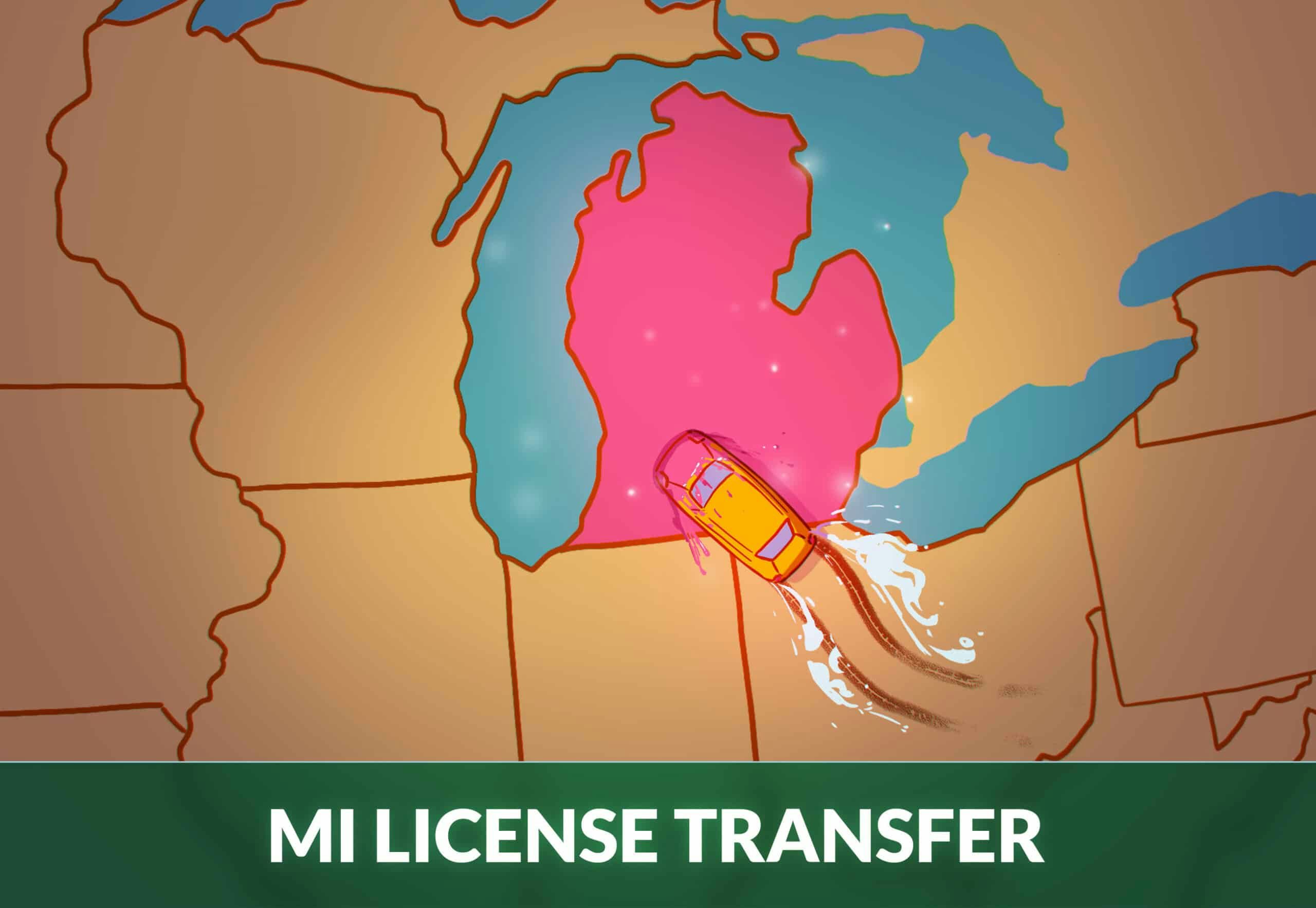 transfer drivers license to Michigan