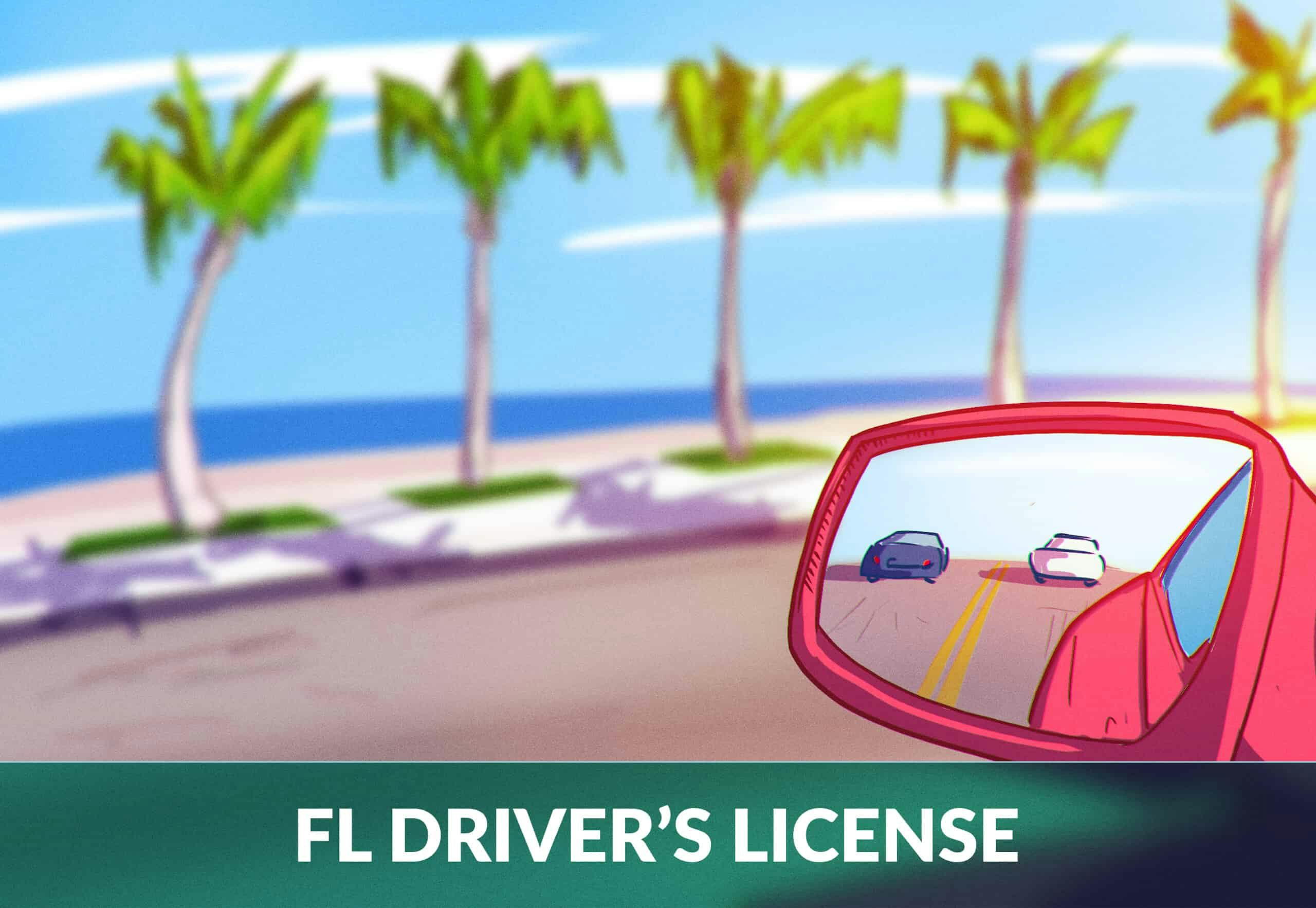 How To Get A Florida Driver S License In 2022 Step By Step   How To Get A Drivers License Florida Scaled 