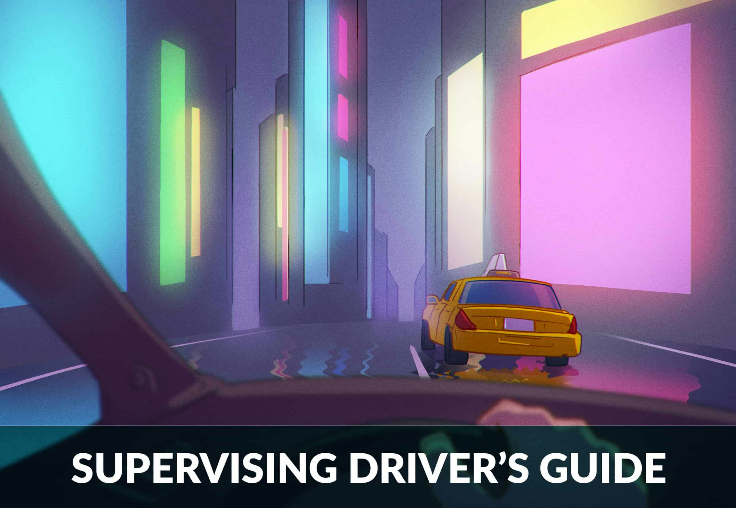 supervising drivers guide