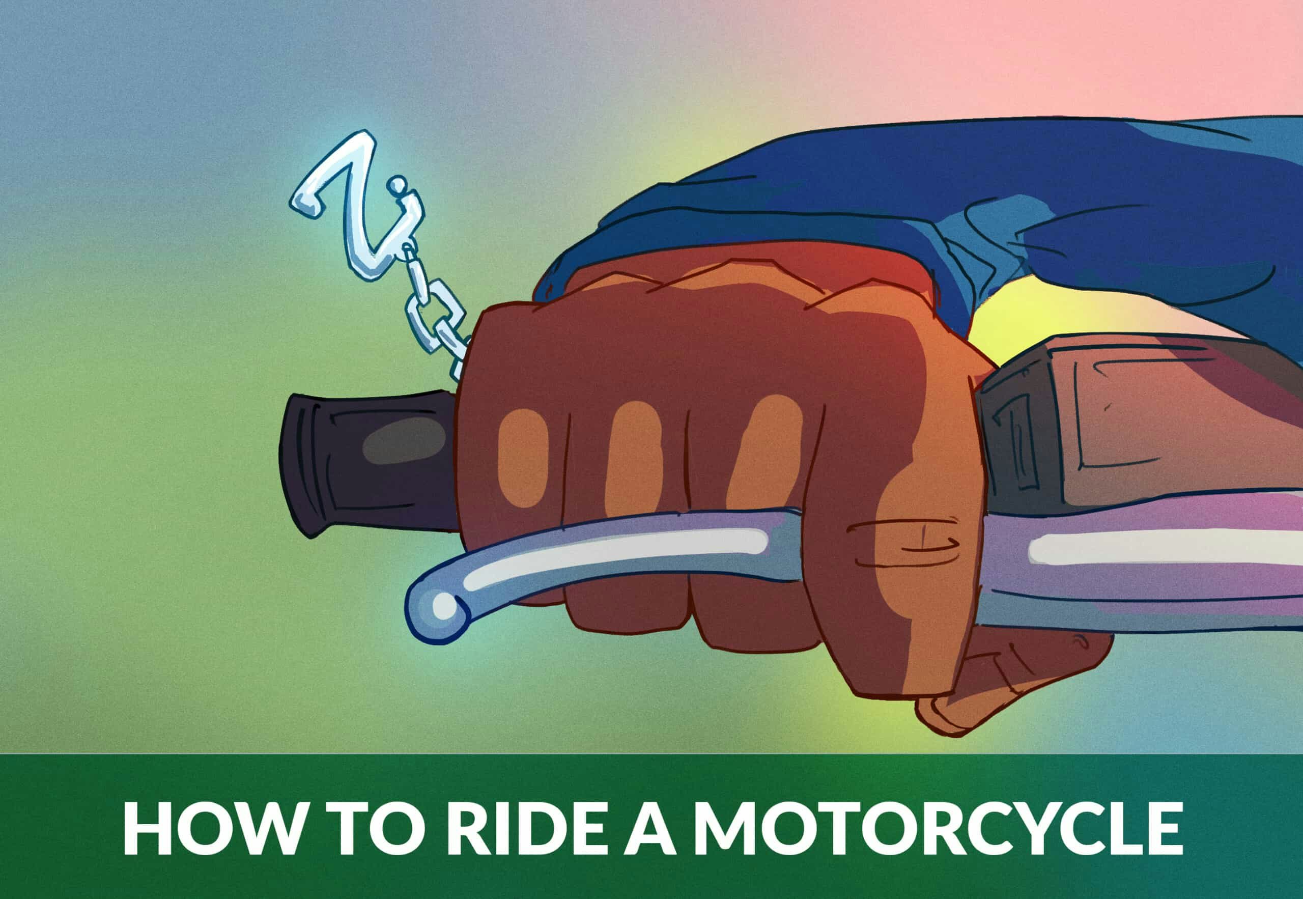 how to ride a motorcycle