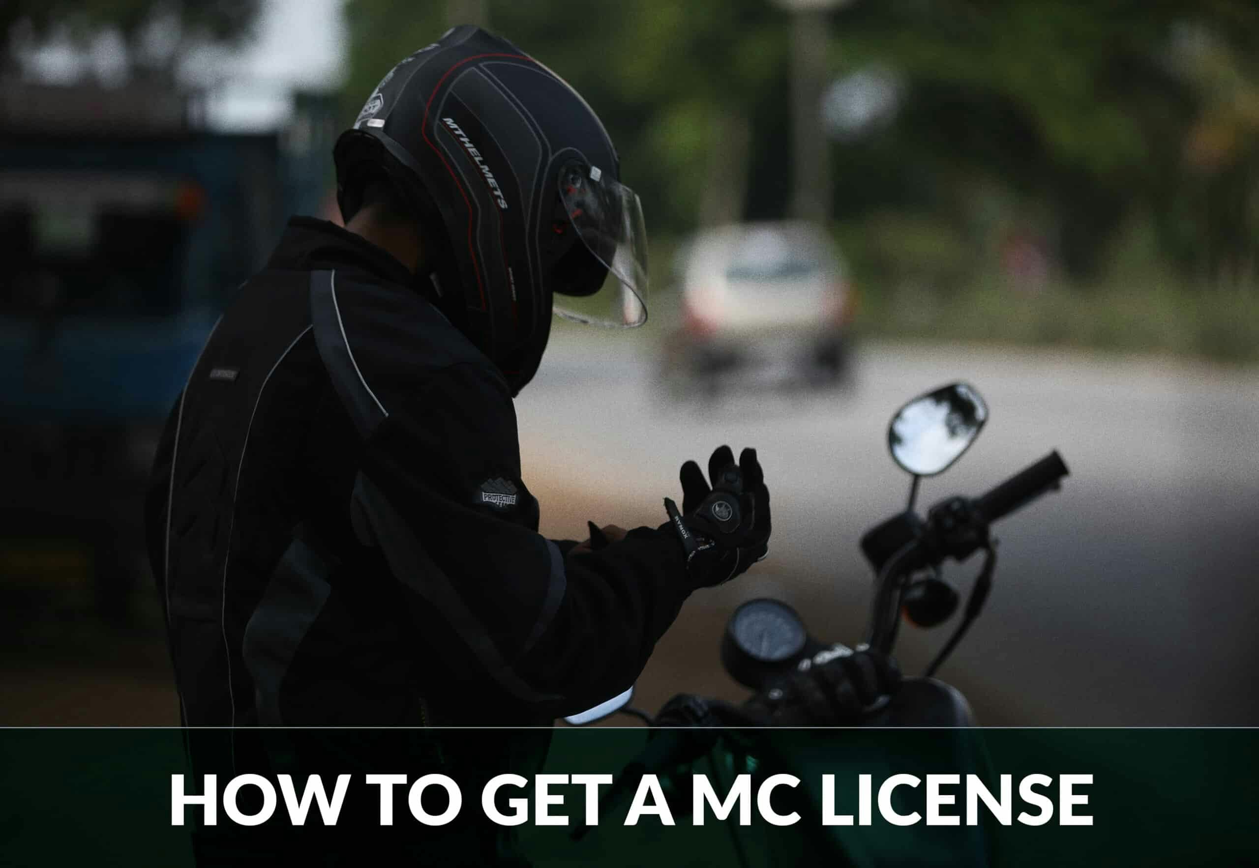 HOW TO GET A MC LICENSE