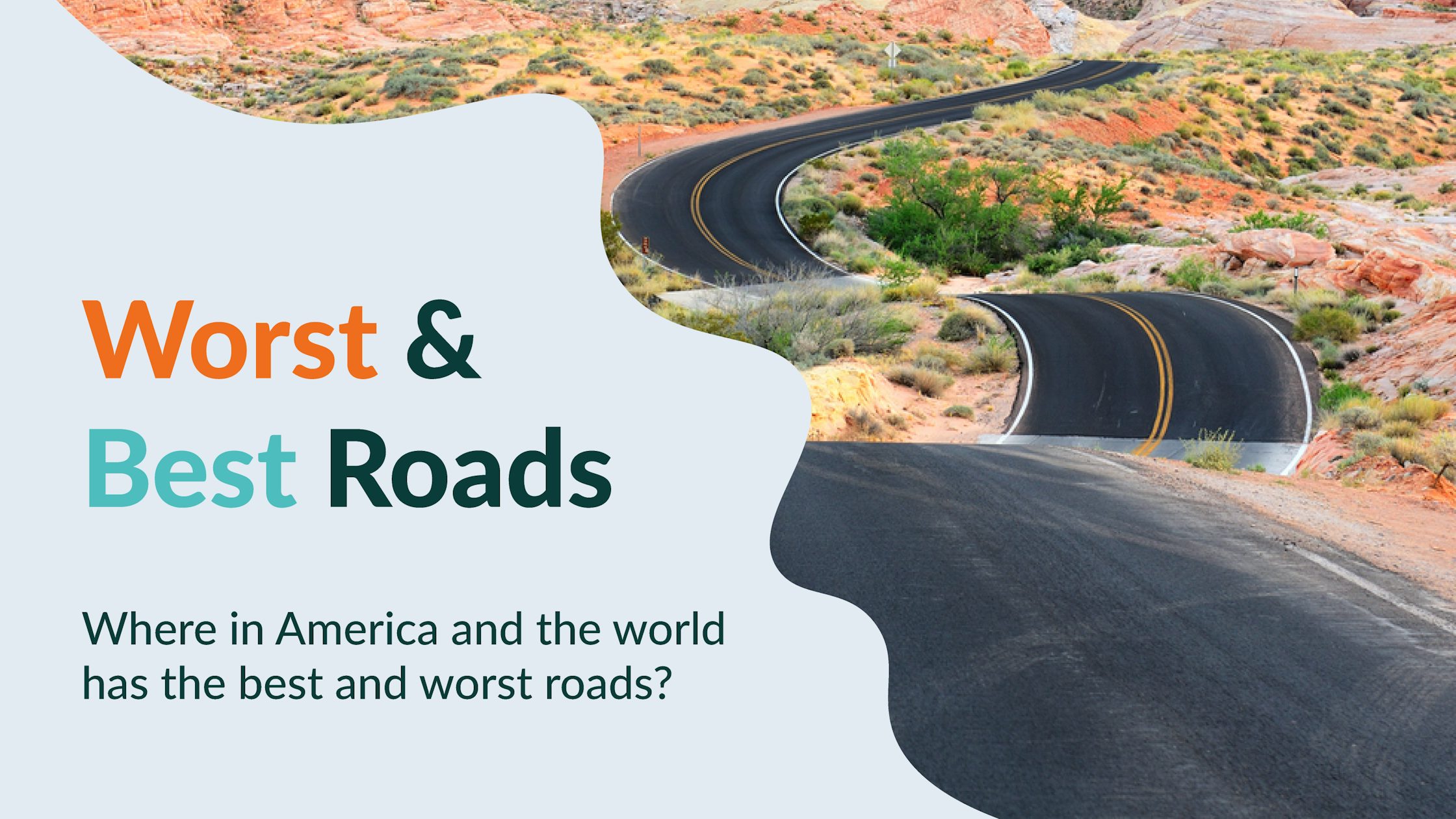 Worst and Best Roads U.S. and International ranking Zutobi Drivers Ed