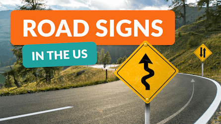 Road Signs & Traffic Signs in the US: The Definitive Guide