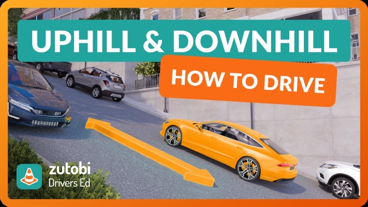How to Drive Uphill and Downhill (Driving Instructor Tips)