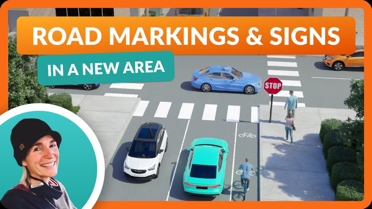 Understanding Road Markings & Traffic Signs in Unfamiliar Neighborhood