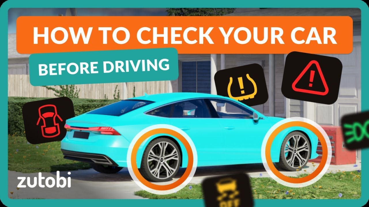 How to Check Your Car Before Driving (Safety Checks You Should Know)