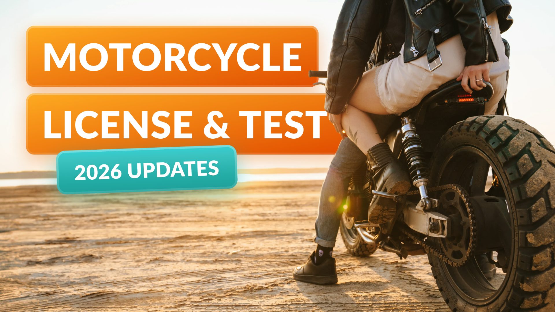 2026 Motorcycle License & Test Updates: What Riders Need to Know (By ...