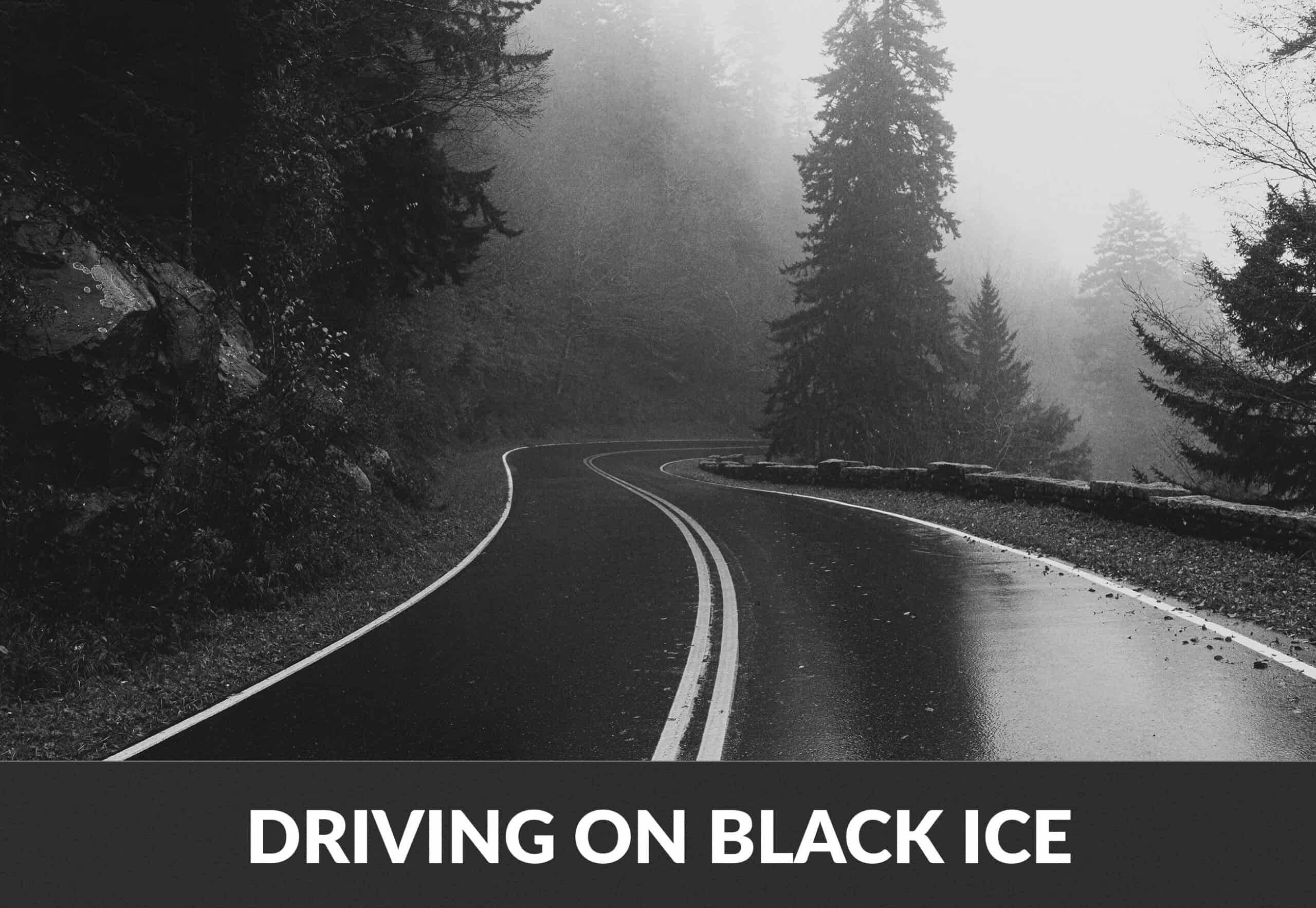 Drive safely on black ice